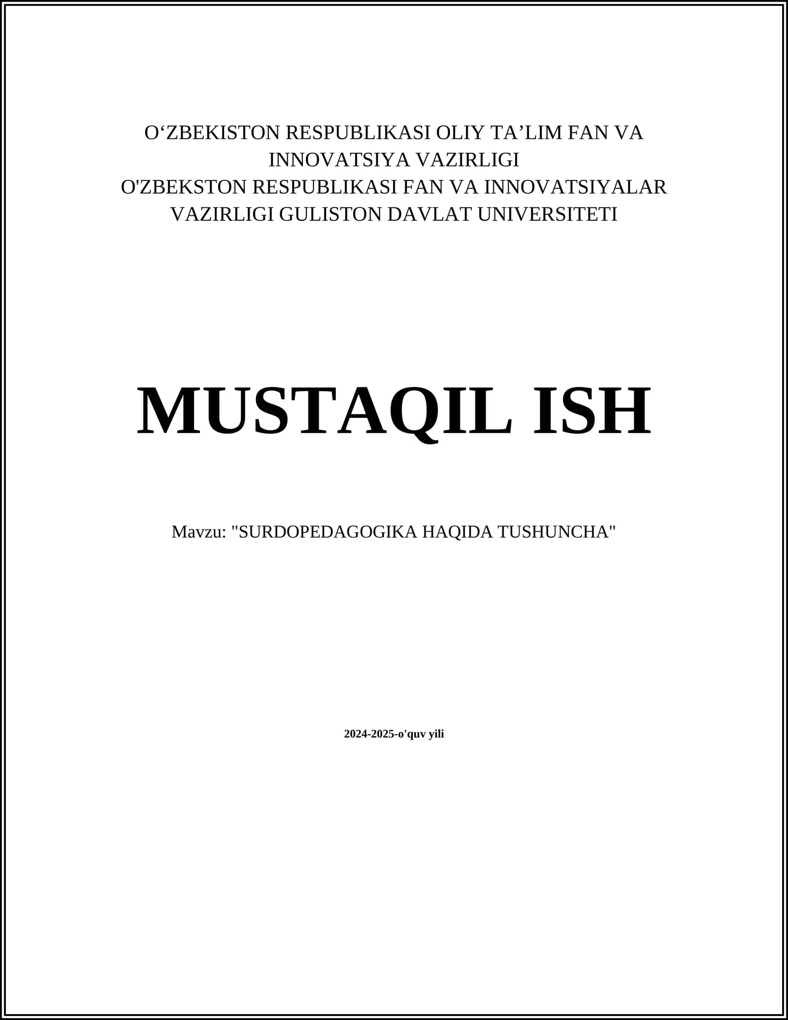 SURDOPEDAGOGIKA HAQIDA TUSHUNCHA