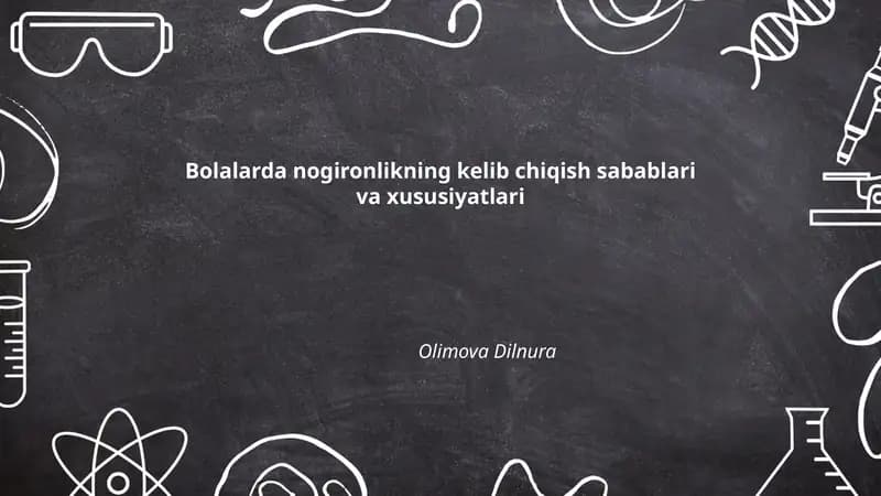 Bolalarda nogironlikning kelib chiqish sabablari va xususiyatlari