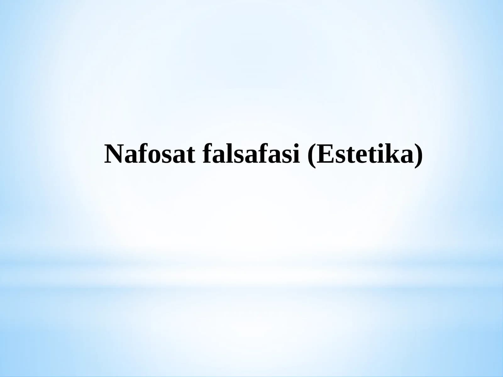 Nafosat falsafasi (Estetika)