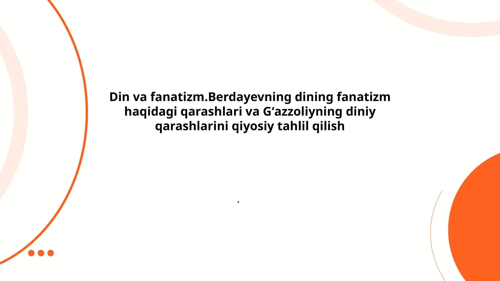 Din va fanatizm: Umumiy tushunchalar