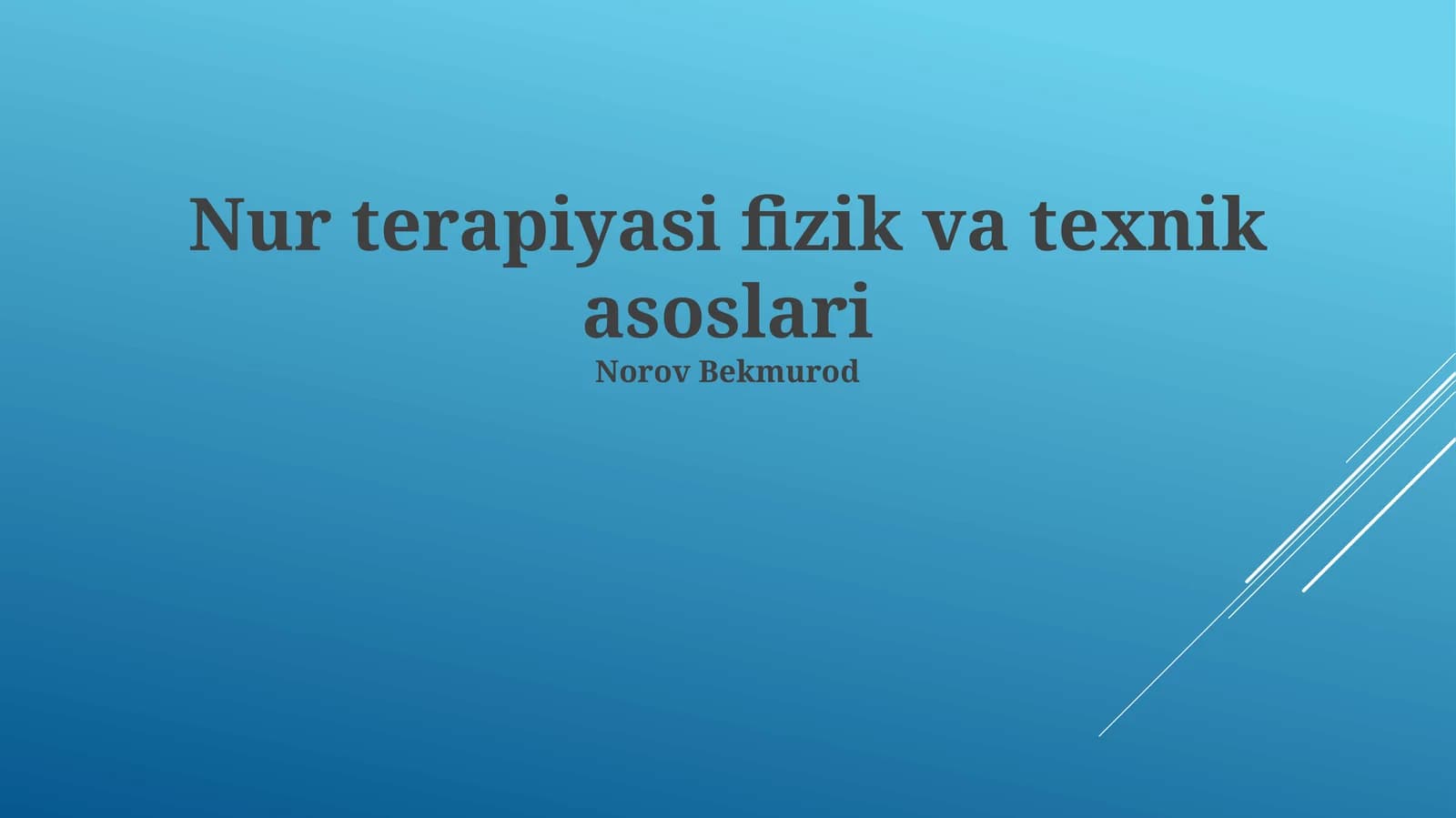 Nur terapiyasi fizik va texnik asoslari