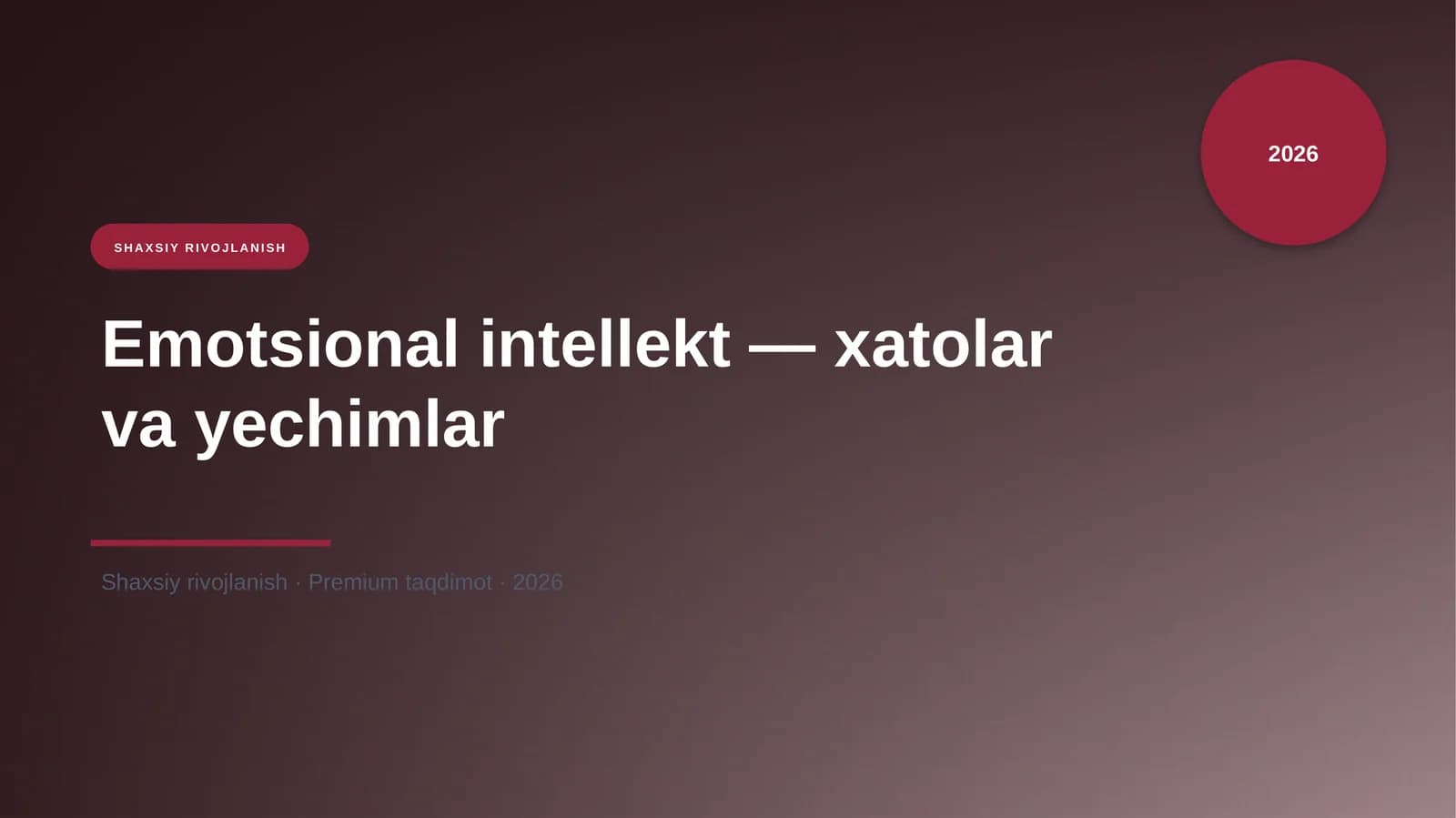 Emotsional intellekt — xatolar va yechimlar