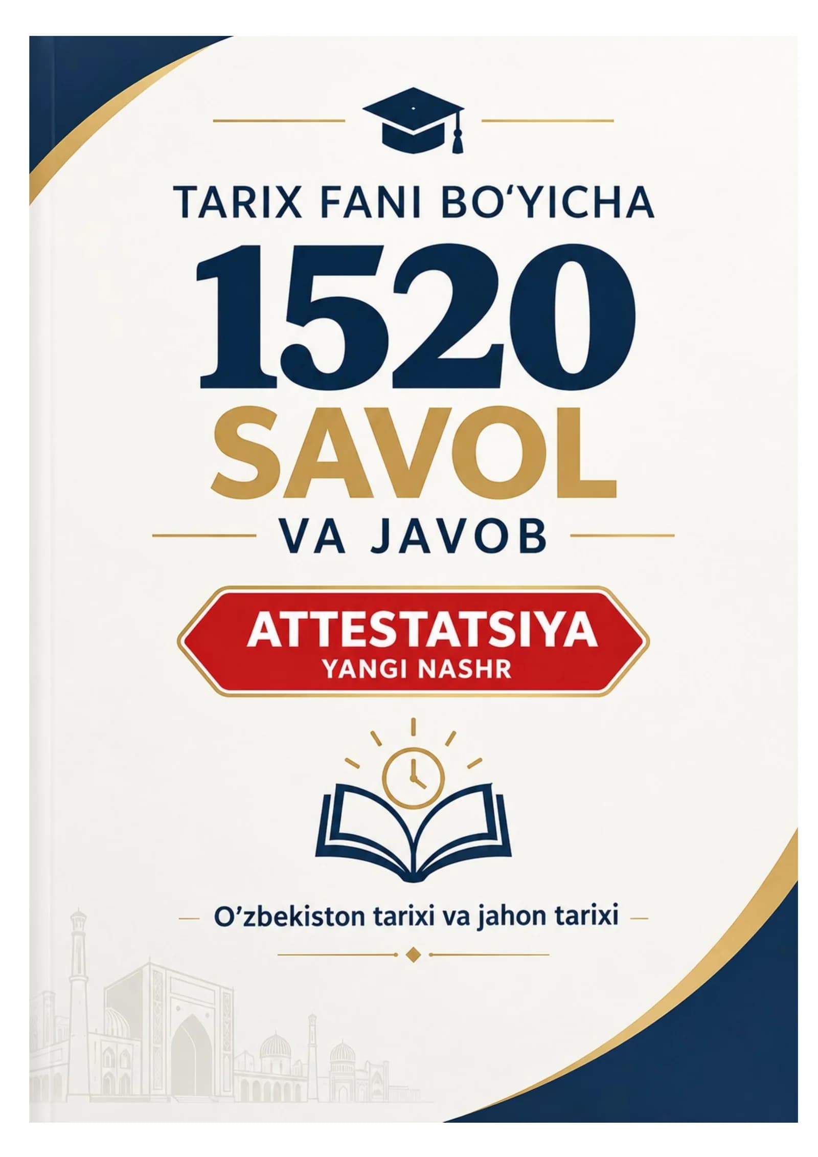 Tarix: 800 ta savol va javob test (Attestatsiya-YANGI NASHR)