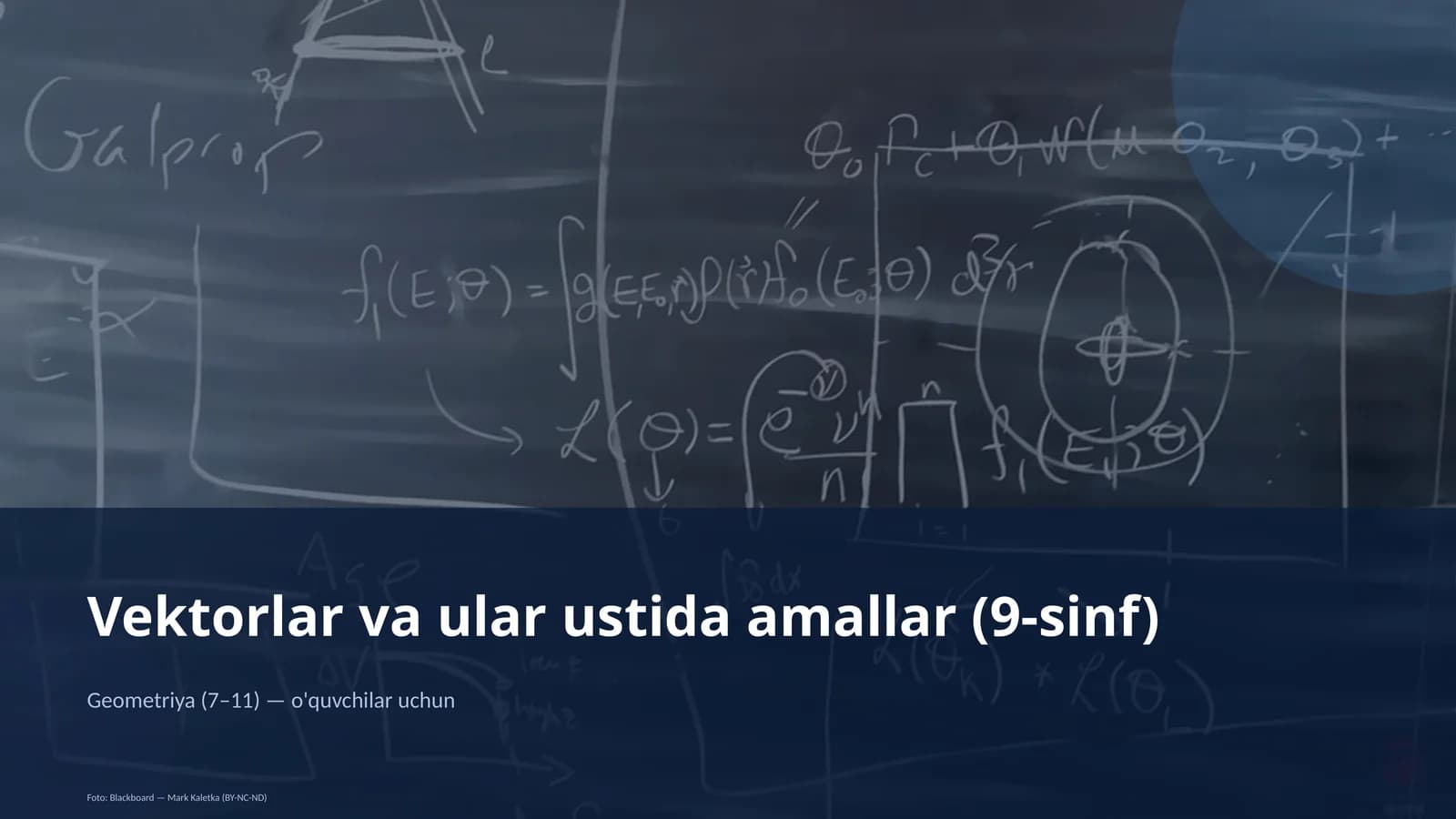 Vektorlar va ular ustida amallar (9-sinf)