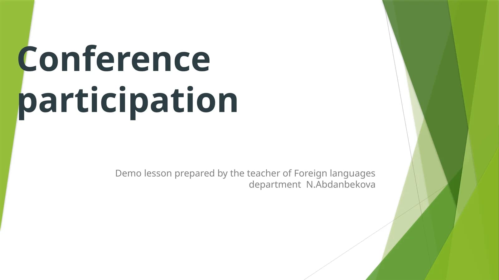 Demo lesson prepared by the teacher of Foreign languages department