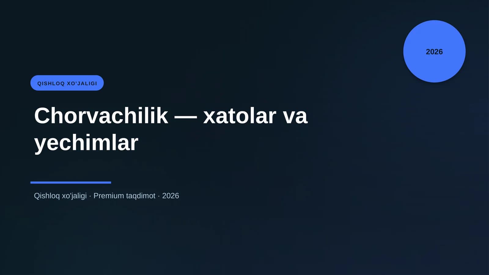 Chorvachilik — xatolar va yechimlar