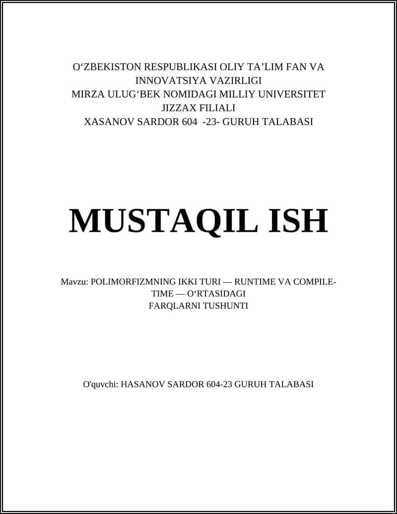 POLIMORFIZMNING IKKI TURI — RUNTIME VA COMPILE-TIME — O‘RTASIDAGI FARQLARNI TUSHUNTI