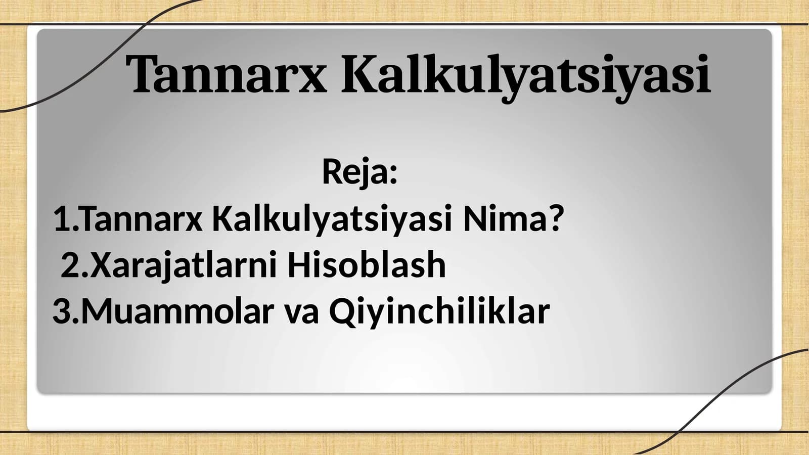 Tannarx Kalkulyatsiyasi