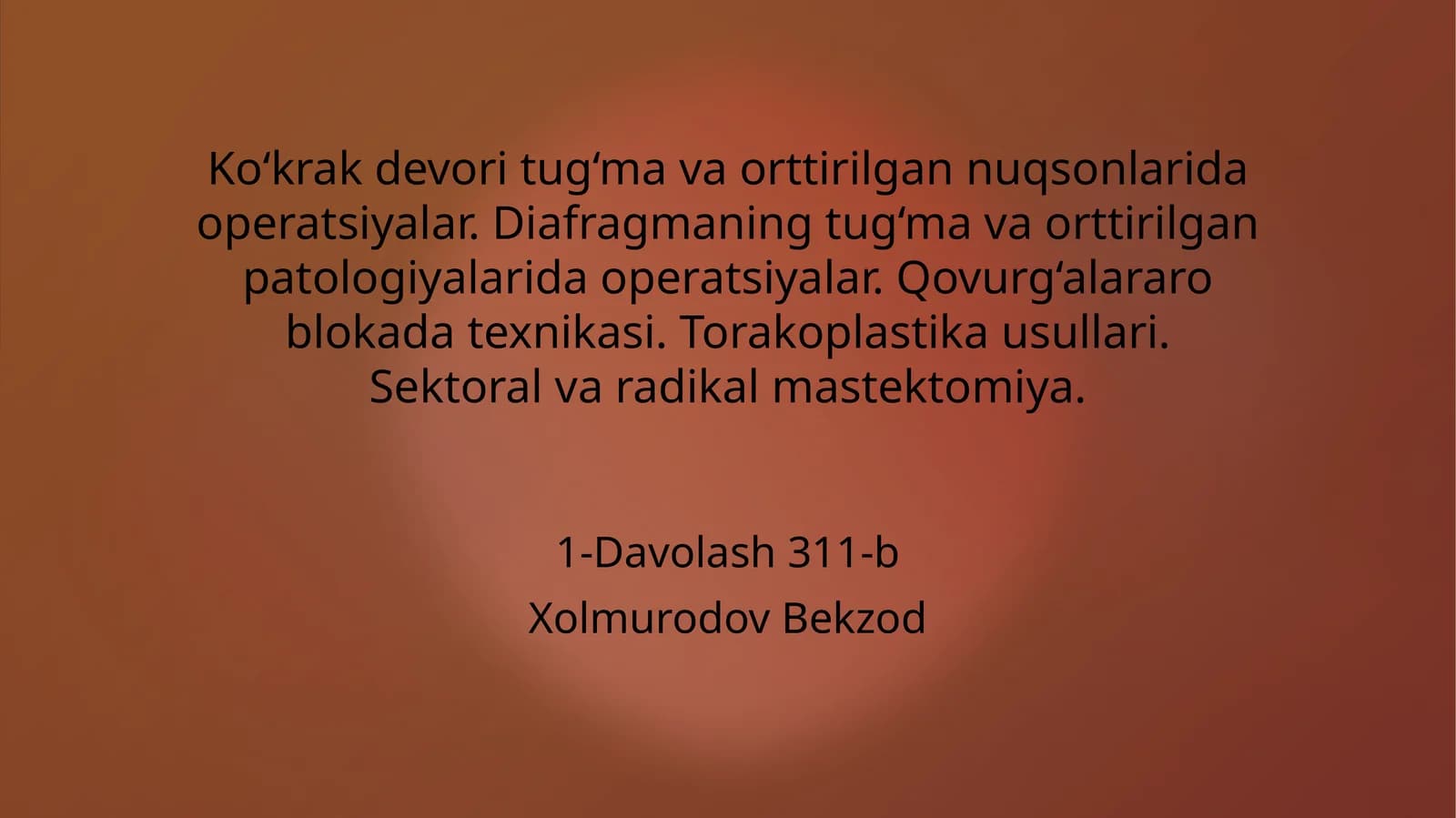 Ko‘krak devori tug‘ma va orttirilgan nuqsonlarida operatsiyalar