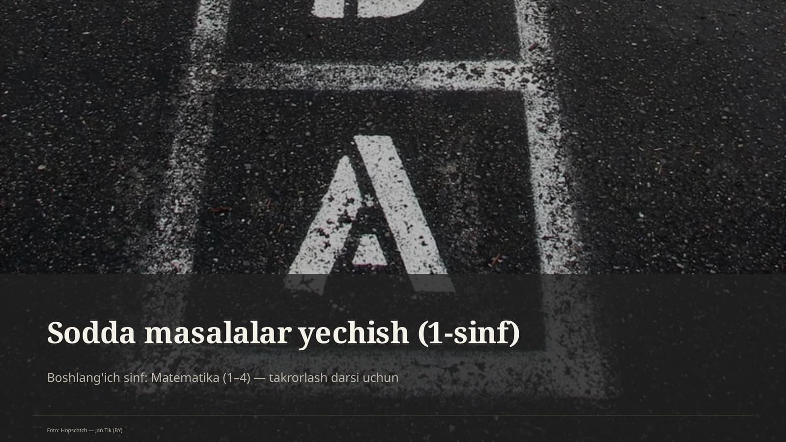 Sodda masalalar yechish (1-sinf)