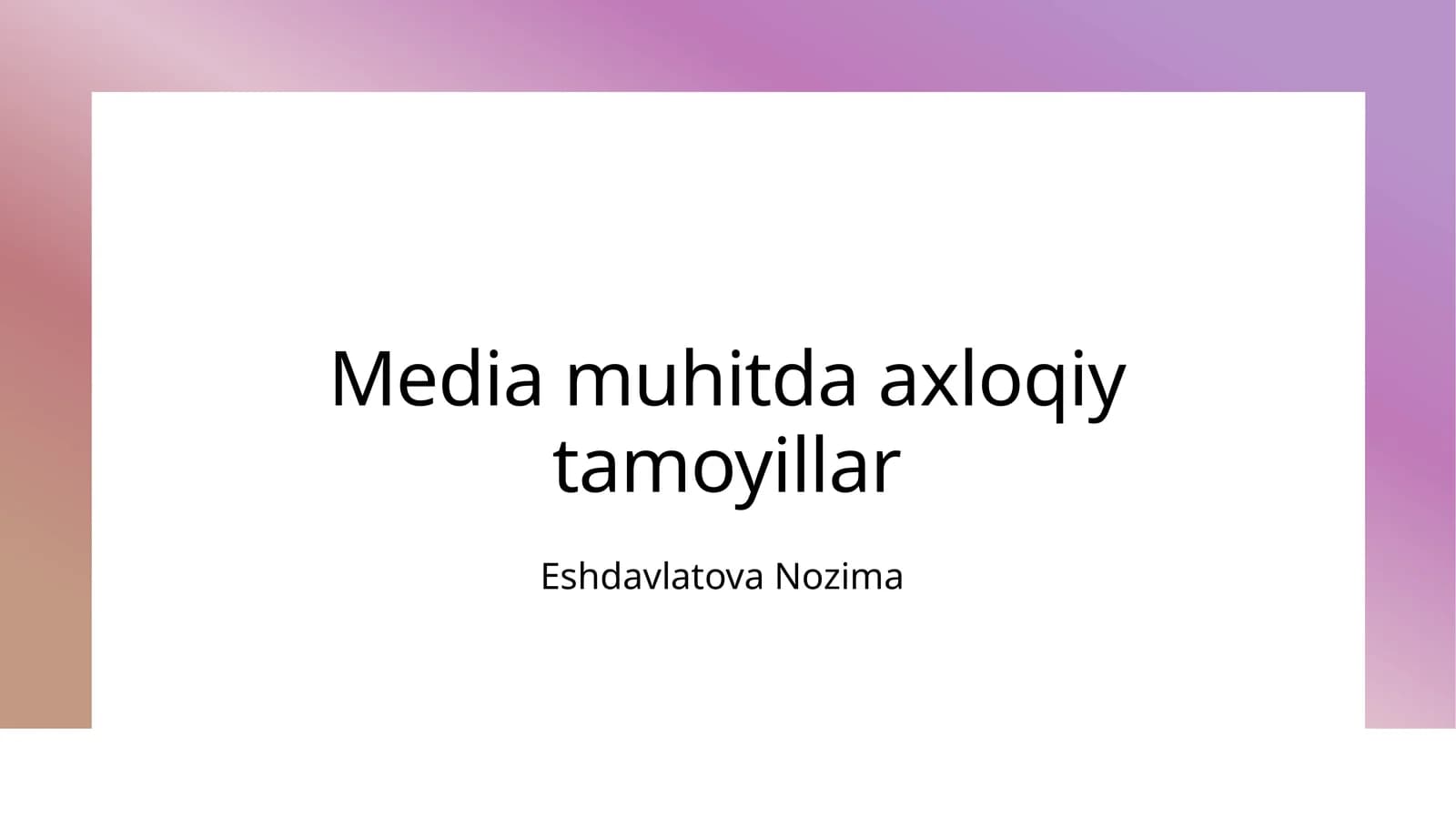 Media muhitda axloqiy tamoyillar