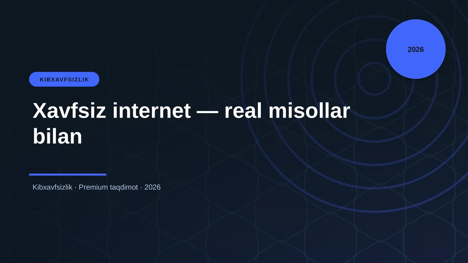 Xavfsiz internet — real misollar bilan