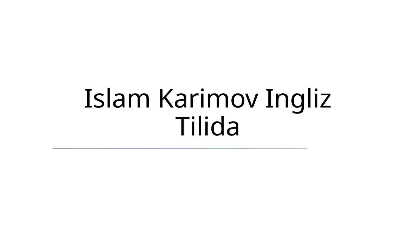 Islam Karimov Ingliz Tilida