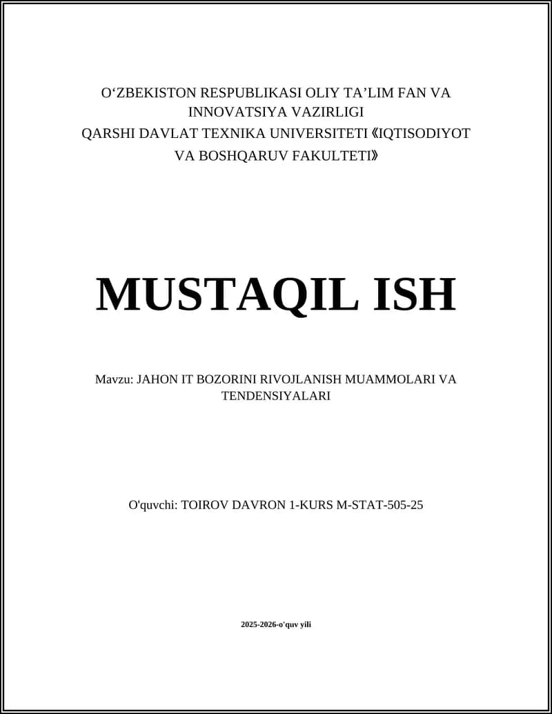 JAHON IT BOZORINI RIVOJLANISH MUAMMOLARI VA TENDENSIYALARI