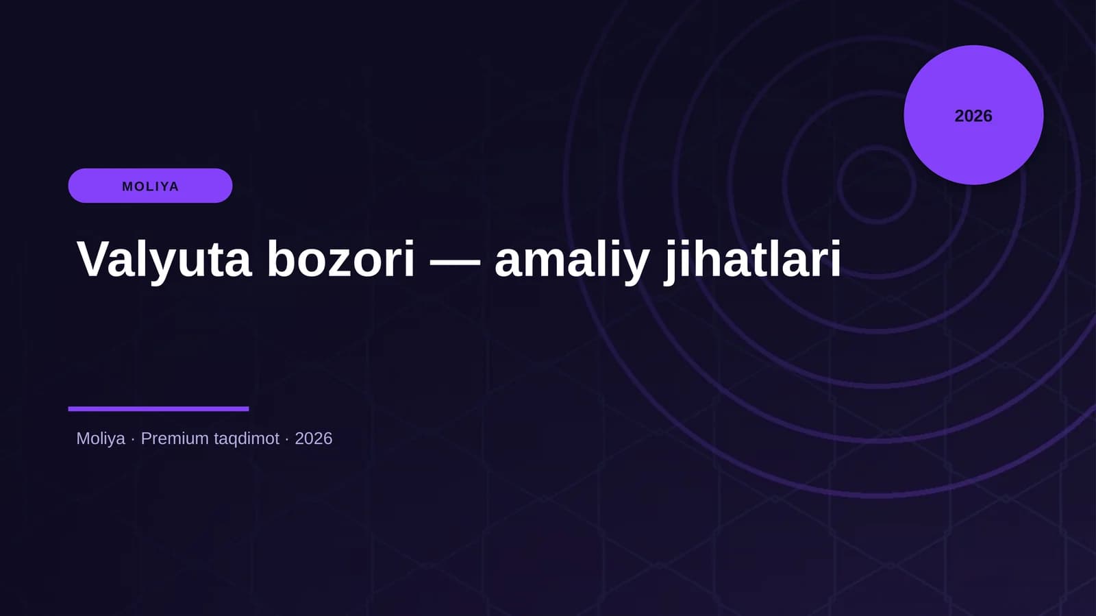 Valyuta bozori — amaliy jihatlari