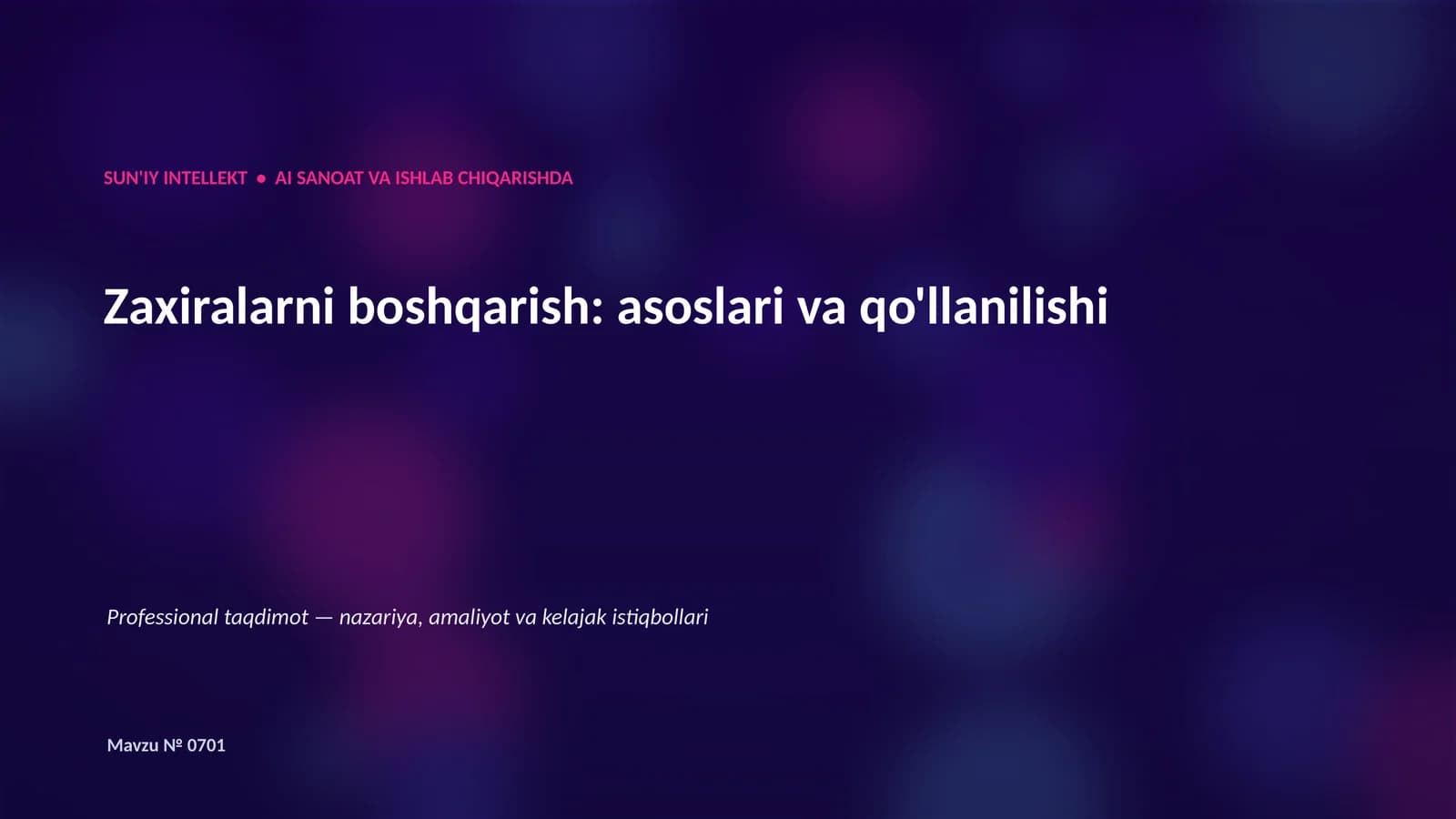 Zaxiralarni boshqarish: asoslari va qo'llanilishi