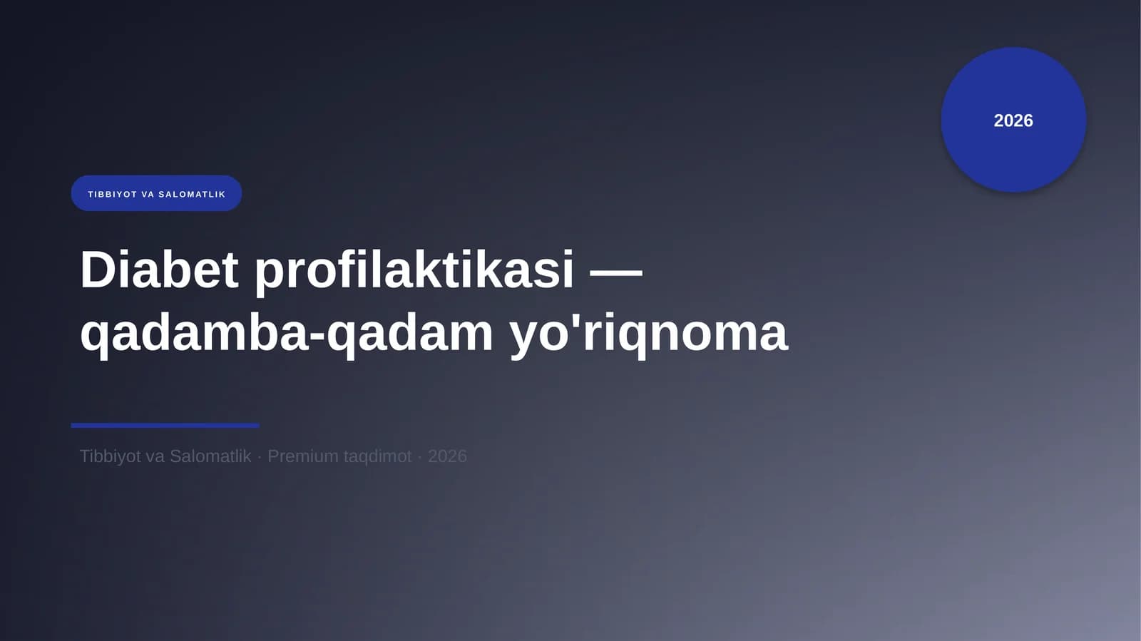 Diabet profilaktikasi — qadamba-qadam yo'riqnoma