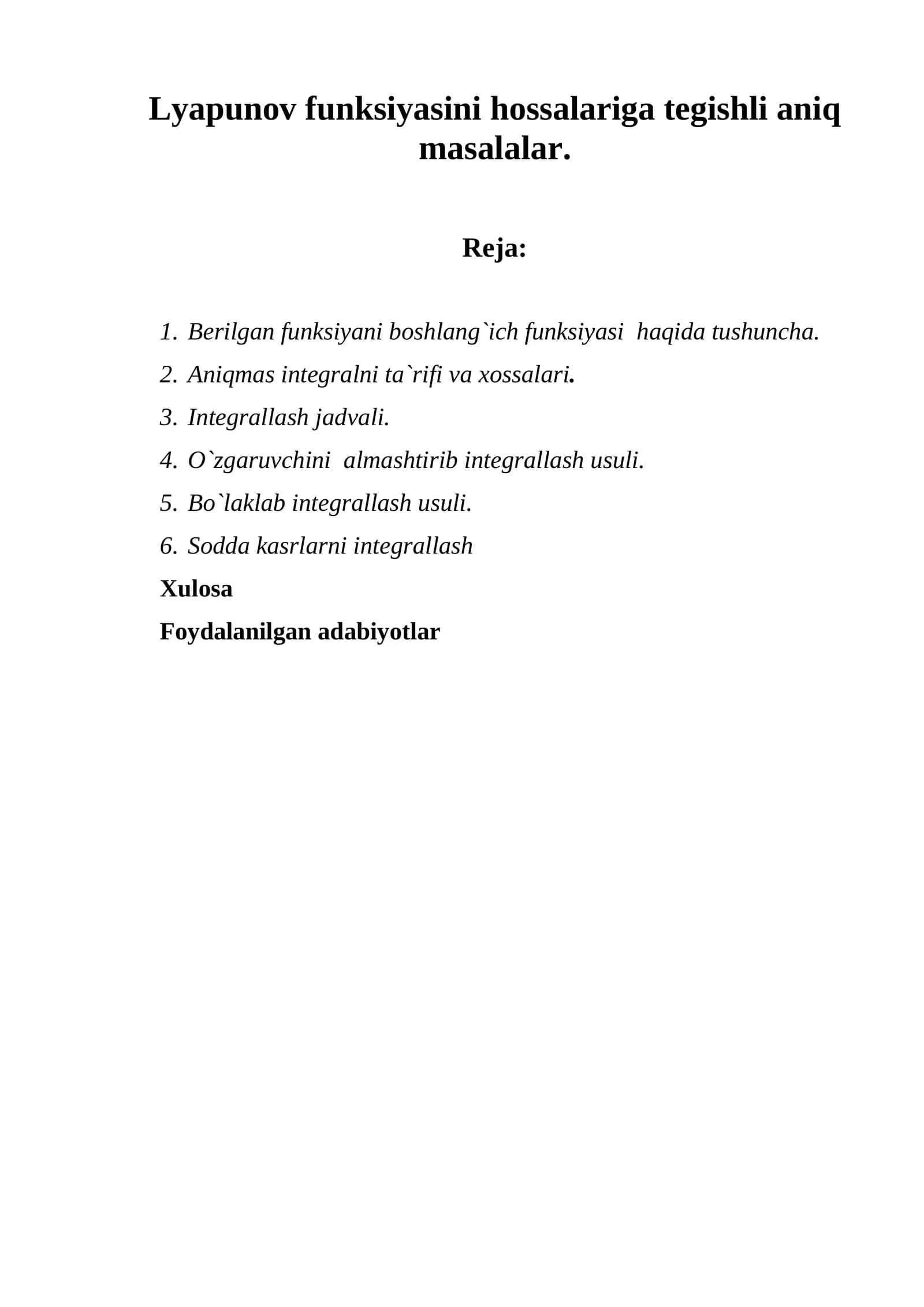 Lyapunov funksiyasini hossalariga tegishli aniq masalalar