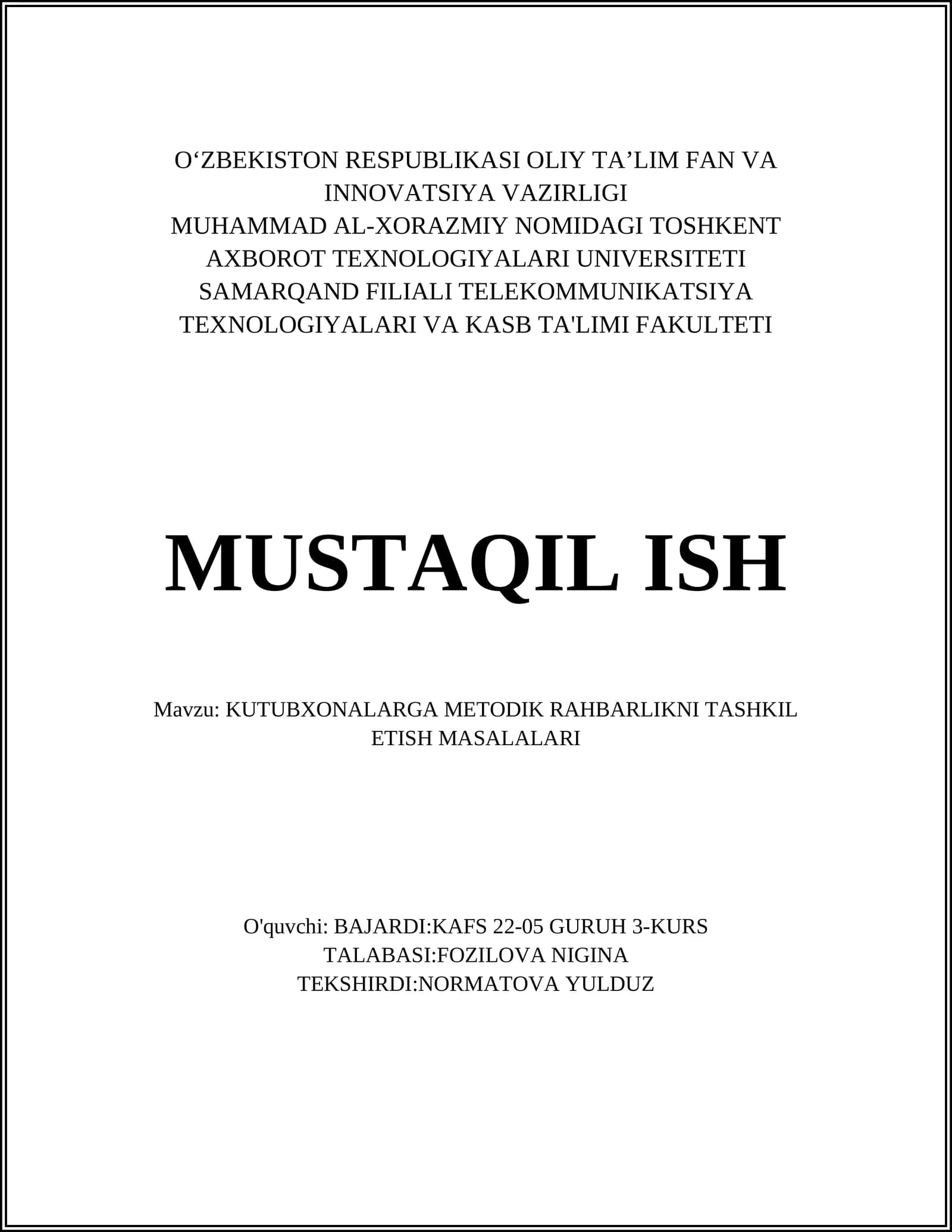 KUTUBXONALARGA METODIK RAHBARLIKNI TASHKIL ETISH MASALALARI