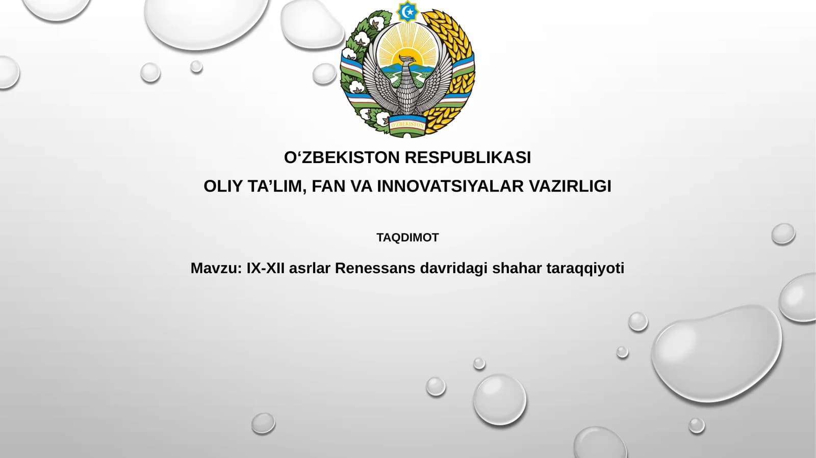 IX-XIIasrlarRenessansdavridagishahartaraqqiyoti