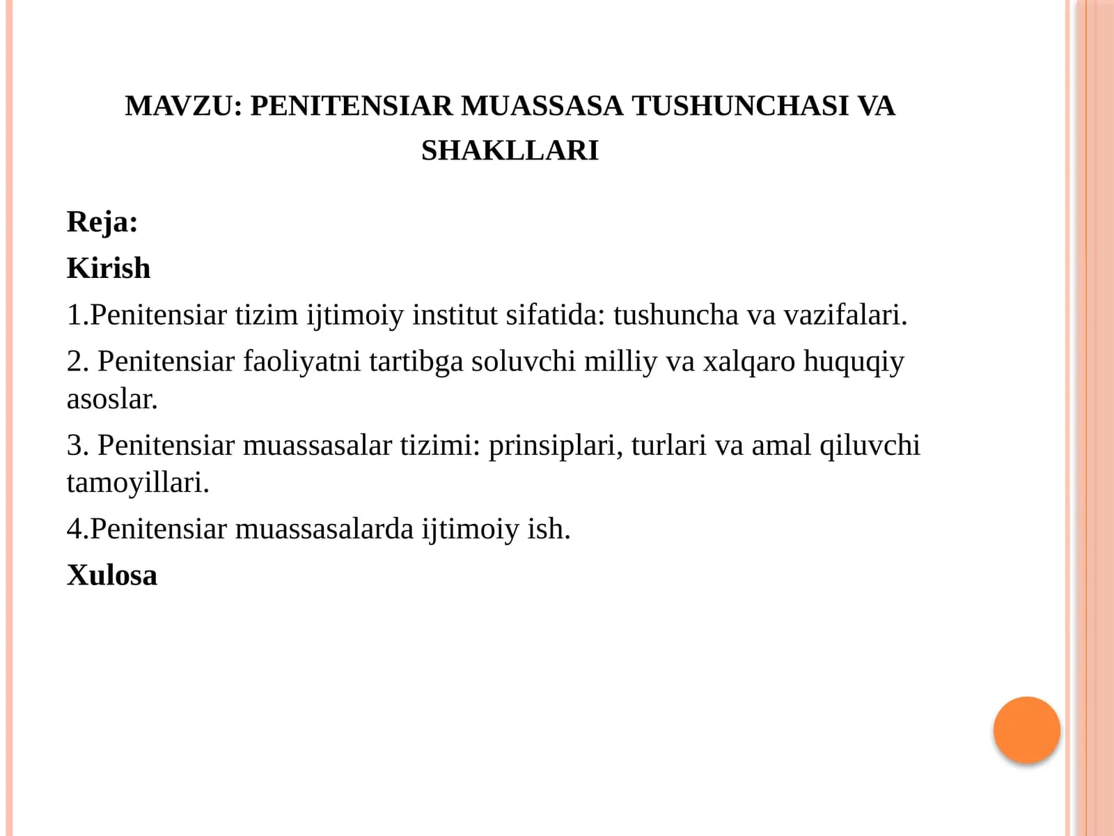 penitensiar muassasa tushunchasi va shakllari
