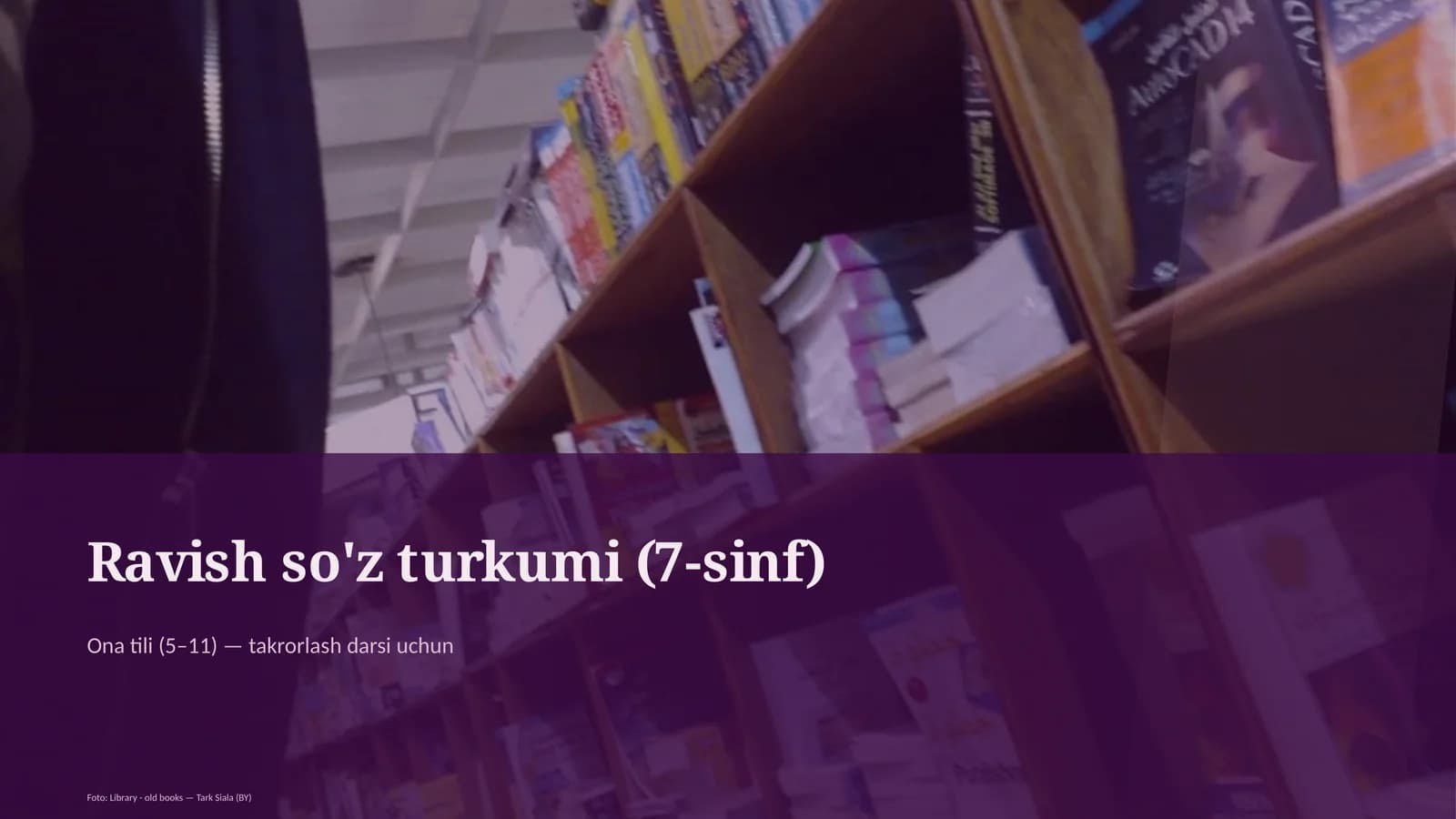 Ravish so'z turkumi (7-sinf)