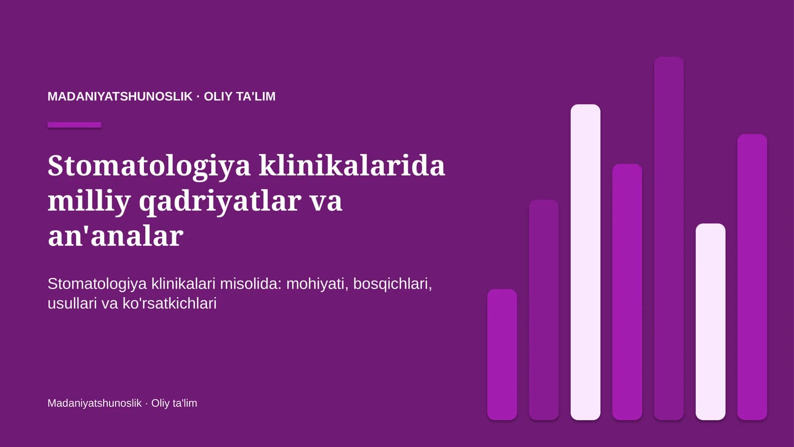stomatologiya klinikalarida milliy qadriyatlar va an'analar 8579