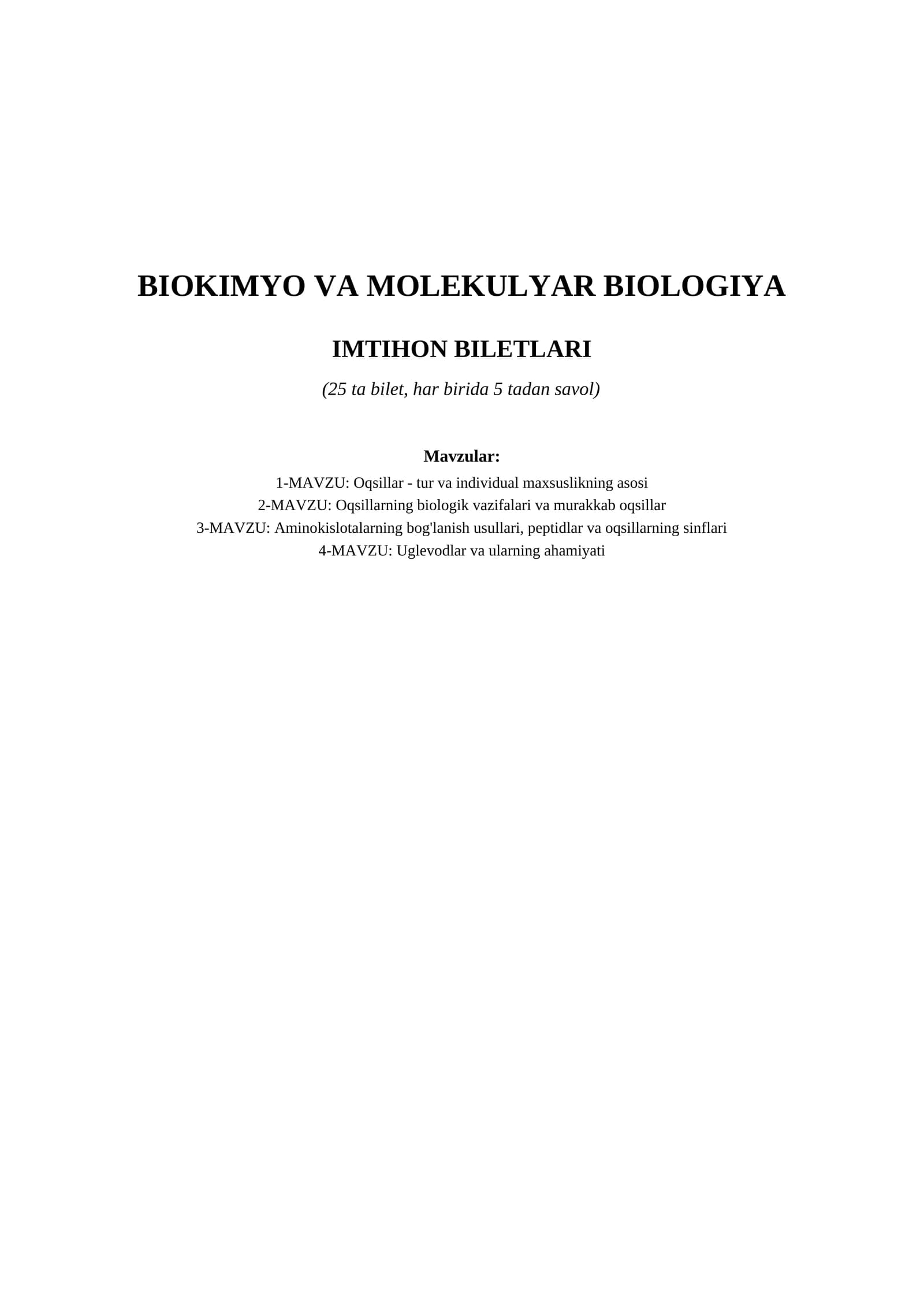 BIOKIMYO VA MOLEKULYAR BIOLOGIYA IMTIHON BILETLARI