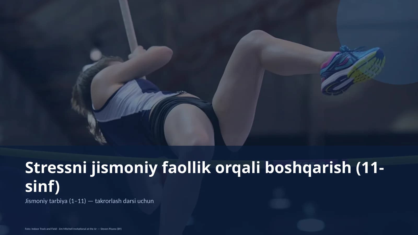 Stressni jismoniy faollik orqali boshqarish (11-sinf)