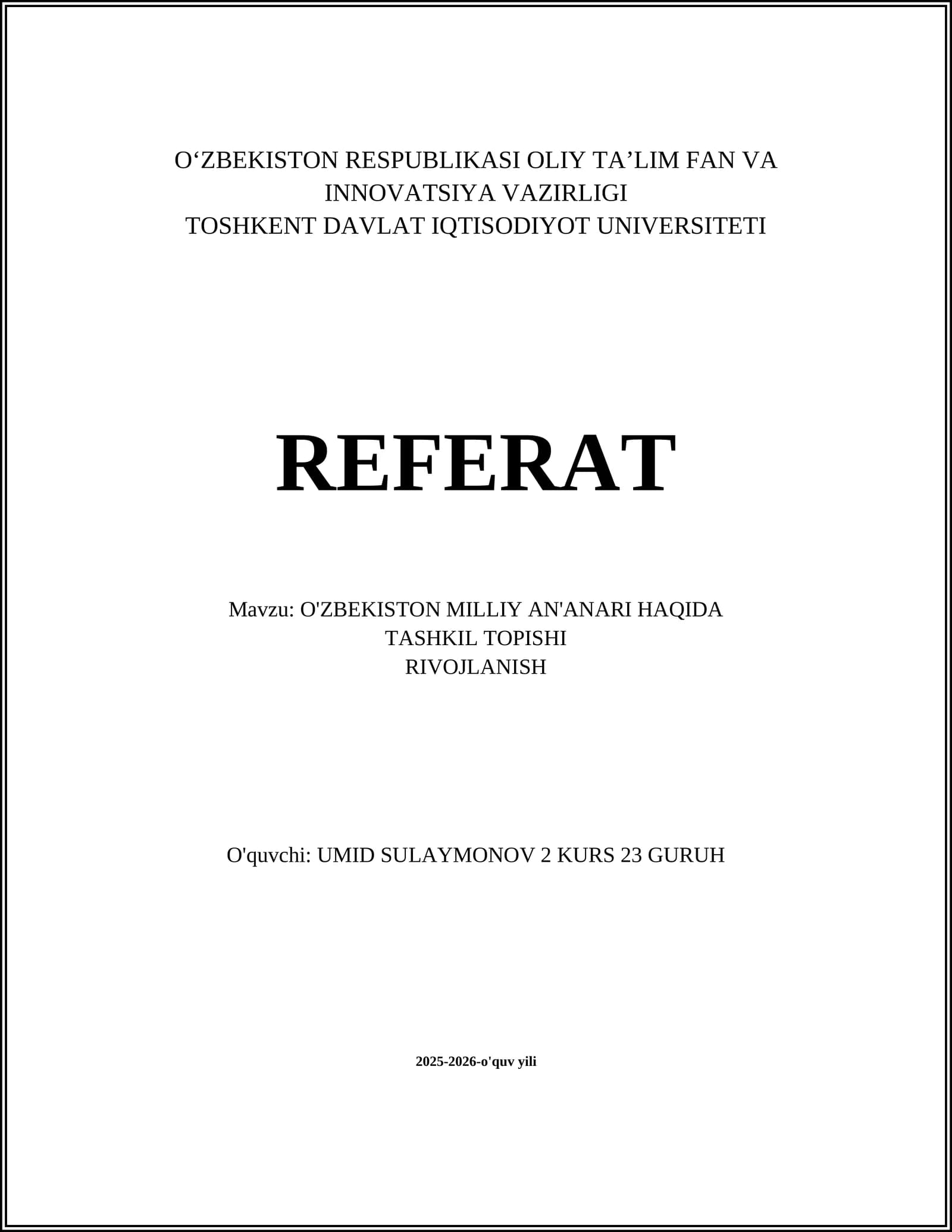 O'ZBEKISTON MILLIY AN'ANALARI HAQIDA