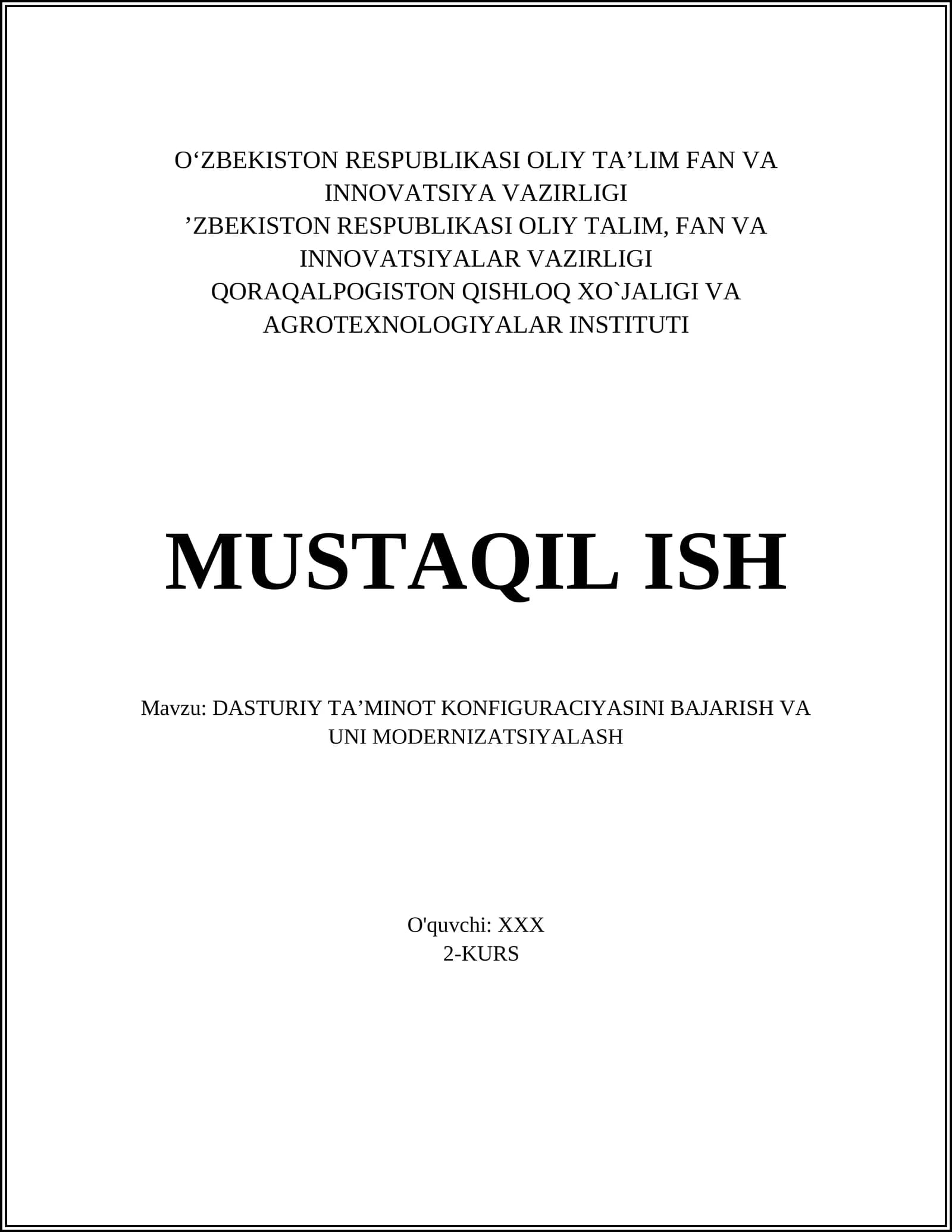 DASTURIY TAʼMINOT KONFIGURACIYASINI BAJARISH VA UNI MODERNIZATSIYALASH