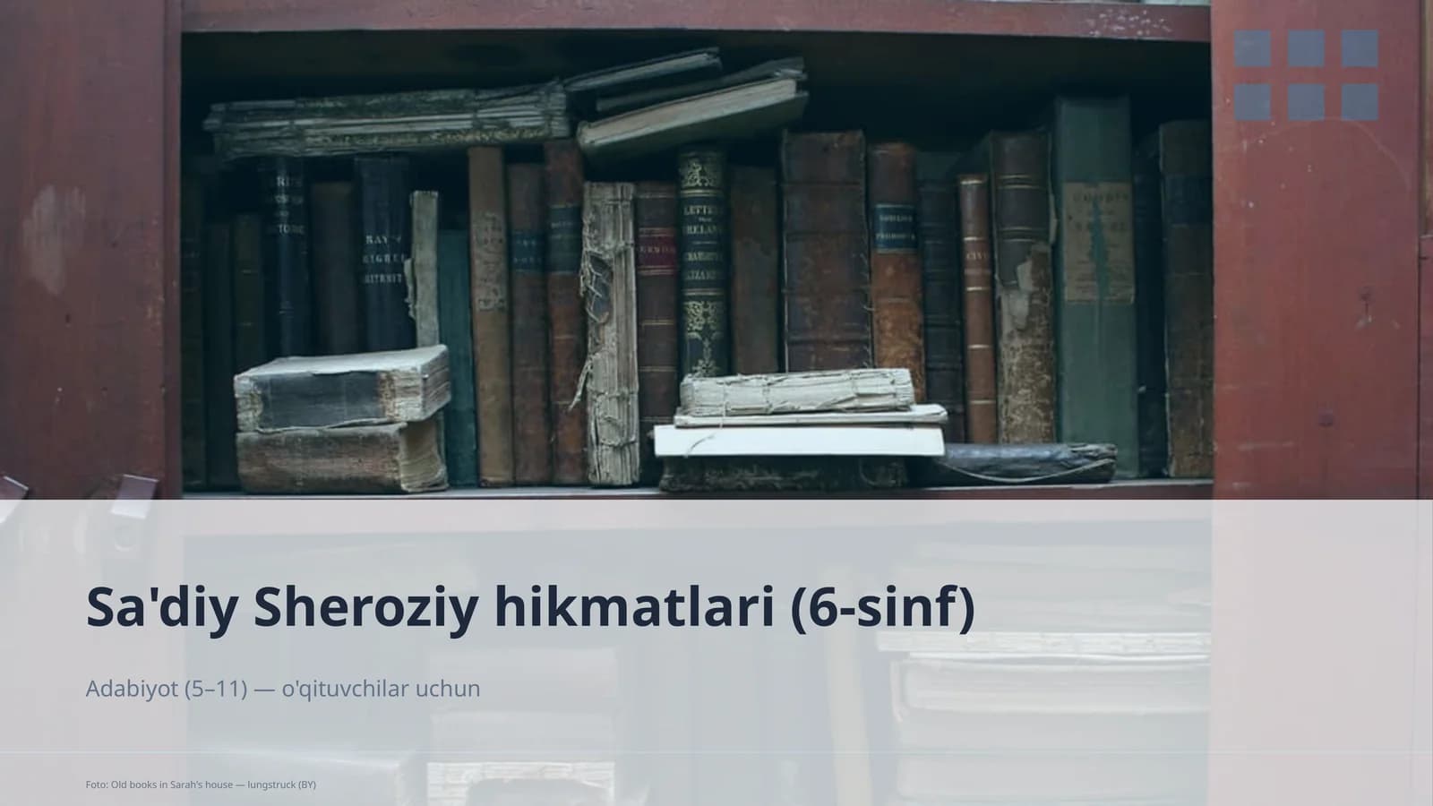 Sa'diy Sheroziy hikmatlari (6-sinf)