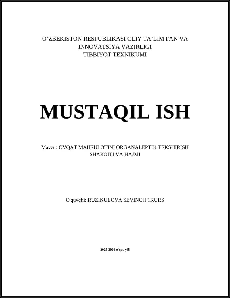 OVQAT MAHSULOTINI ORGANALEPTIK TEKSHIRISH SHAROITI VA HAJMI