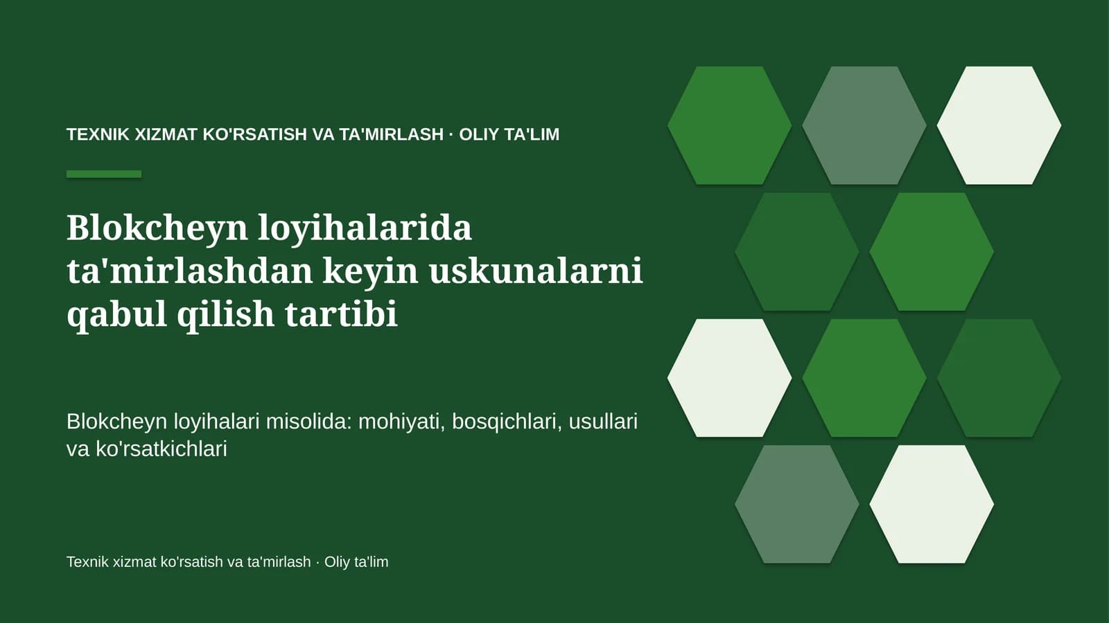 Texnik xizmat ko'rsatish va ta'mirlash · Oliy ta’lim