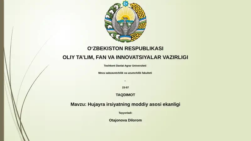 Hujayra irsiyatning moddiy asosi ekanligi