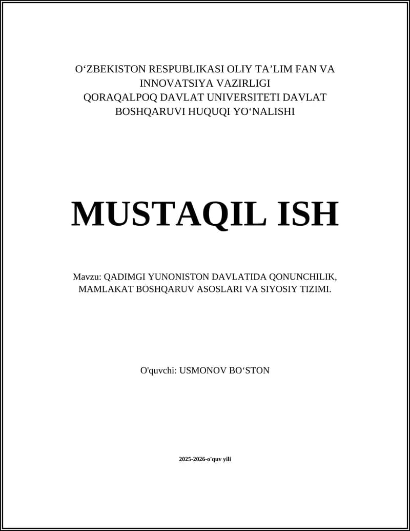 QADIMGI YUNONISTON DAVLATIDA QONUNCHILIK, MAMLAKAT BOSHQARUV ASOSLARI VA SIYOSIY TIZIMI