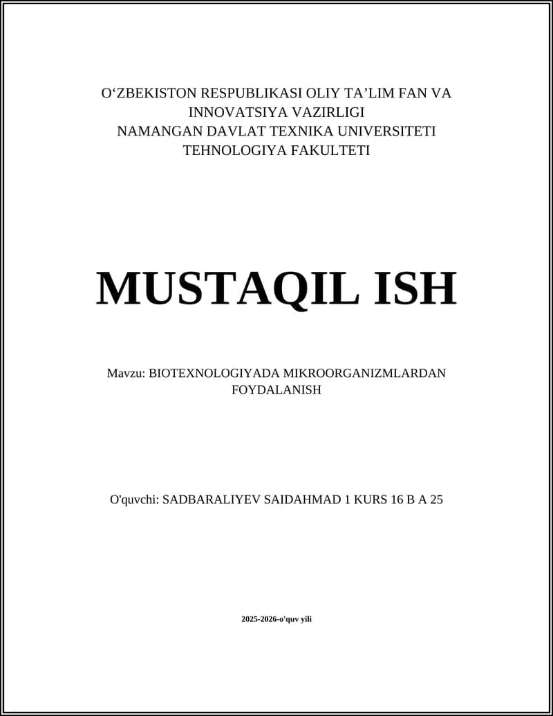 BIOTEXNOLOGIYADA MIKROORGANIZMLARDAN FOYDALANISH