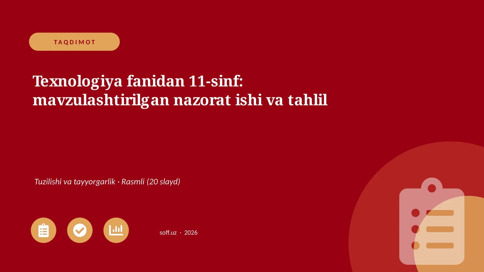 11-sinf: mavzulashtirilgan nazorat ishi va tahlil