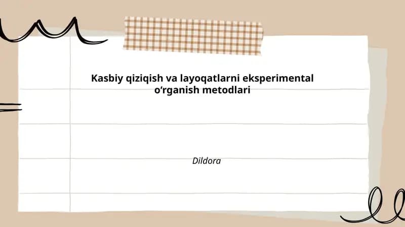 Kasbiy qiziqish va layoqatlarni eksperimental o‘rganish metodlari