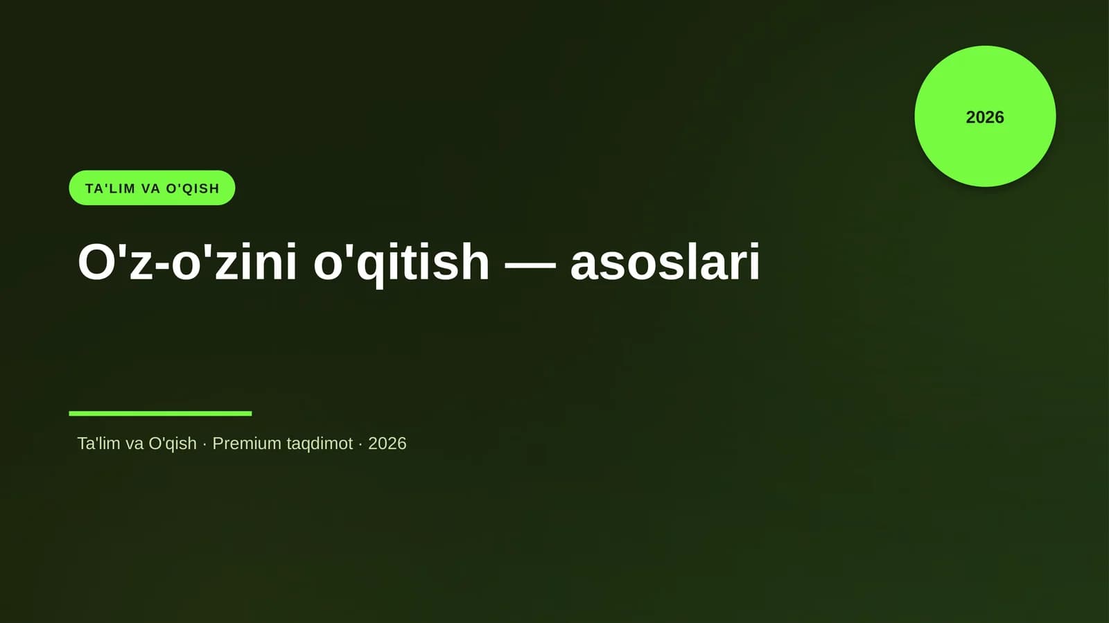 O'z-o'zini o'qitish — asoslari