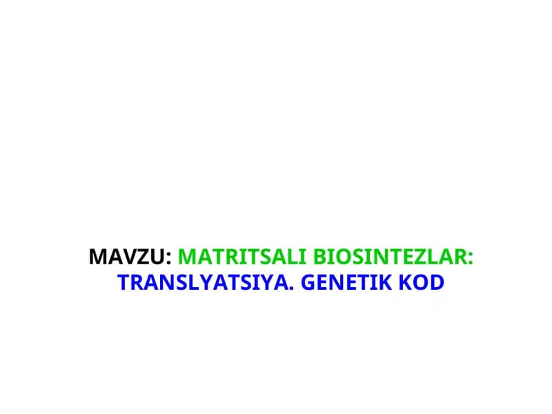 GENETIK KOD VA UNING XOSSALARI