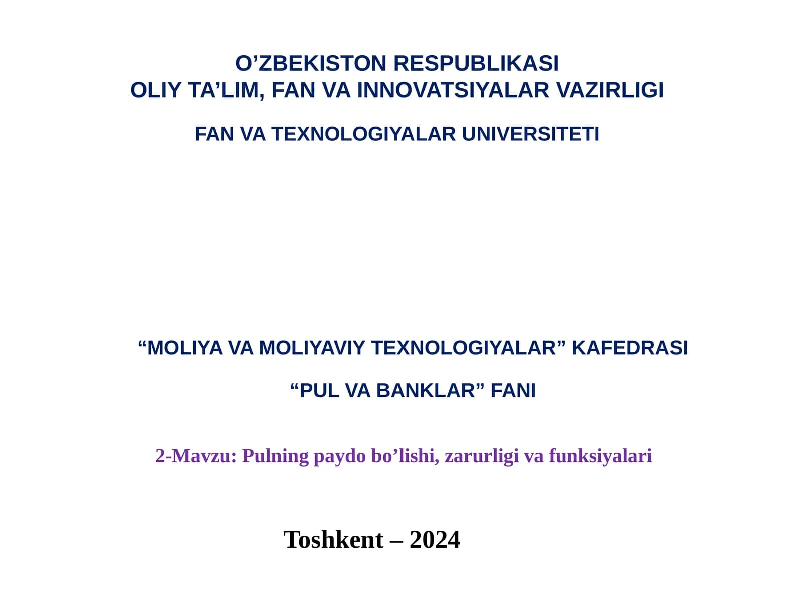 Pulning paydo bo’lishi, zarurligi va funksiyalari