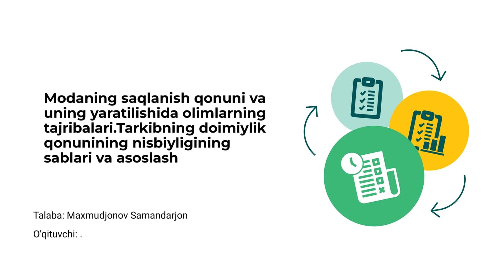 Modaning saqlanish qonuni va uning yaratilishida olimlarning tajribalari