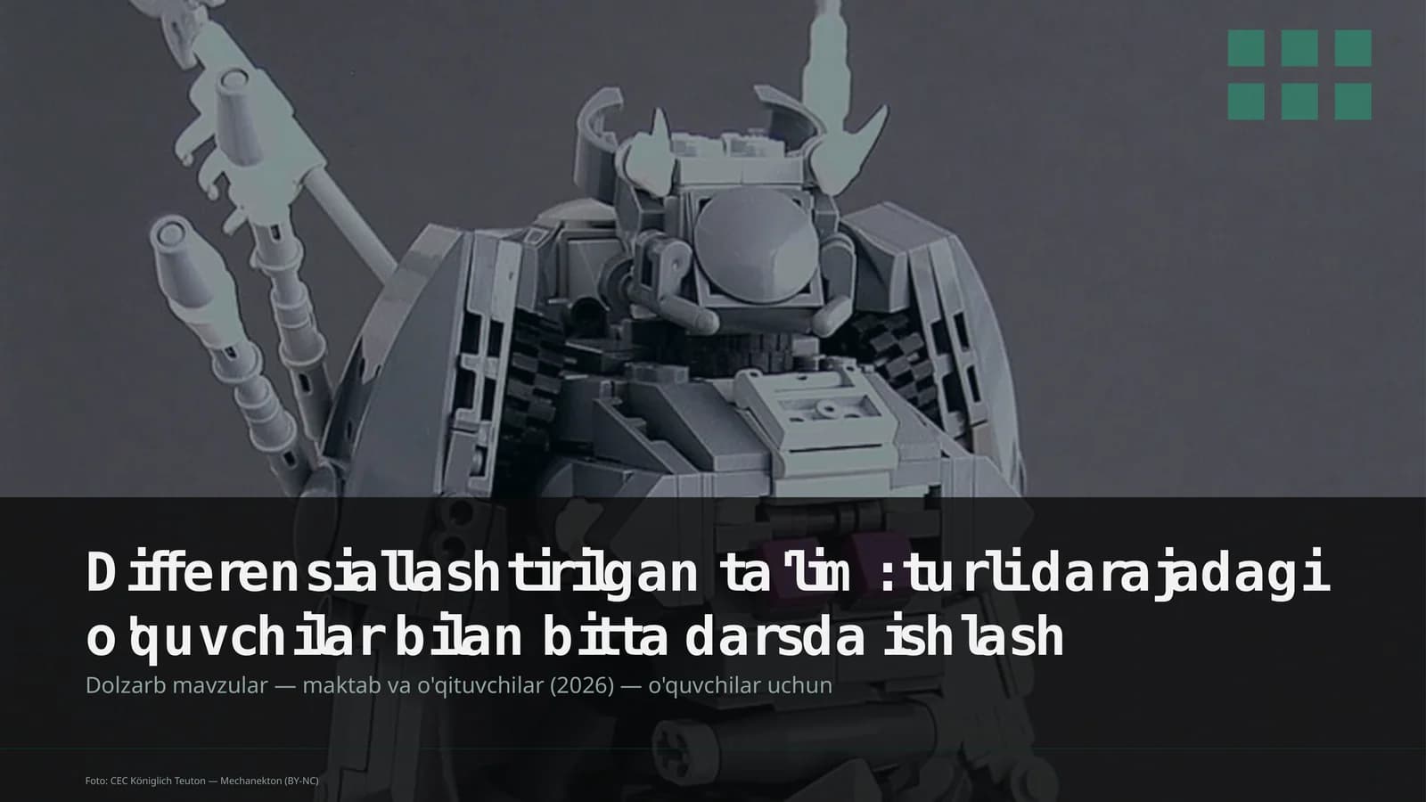 Differensiallashtirilgan ta'lim: turli darajadagi o'quvchilar bilan bitta darsda ishlash