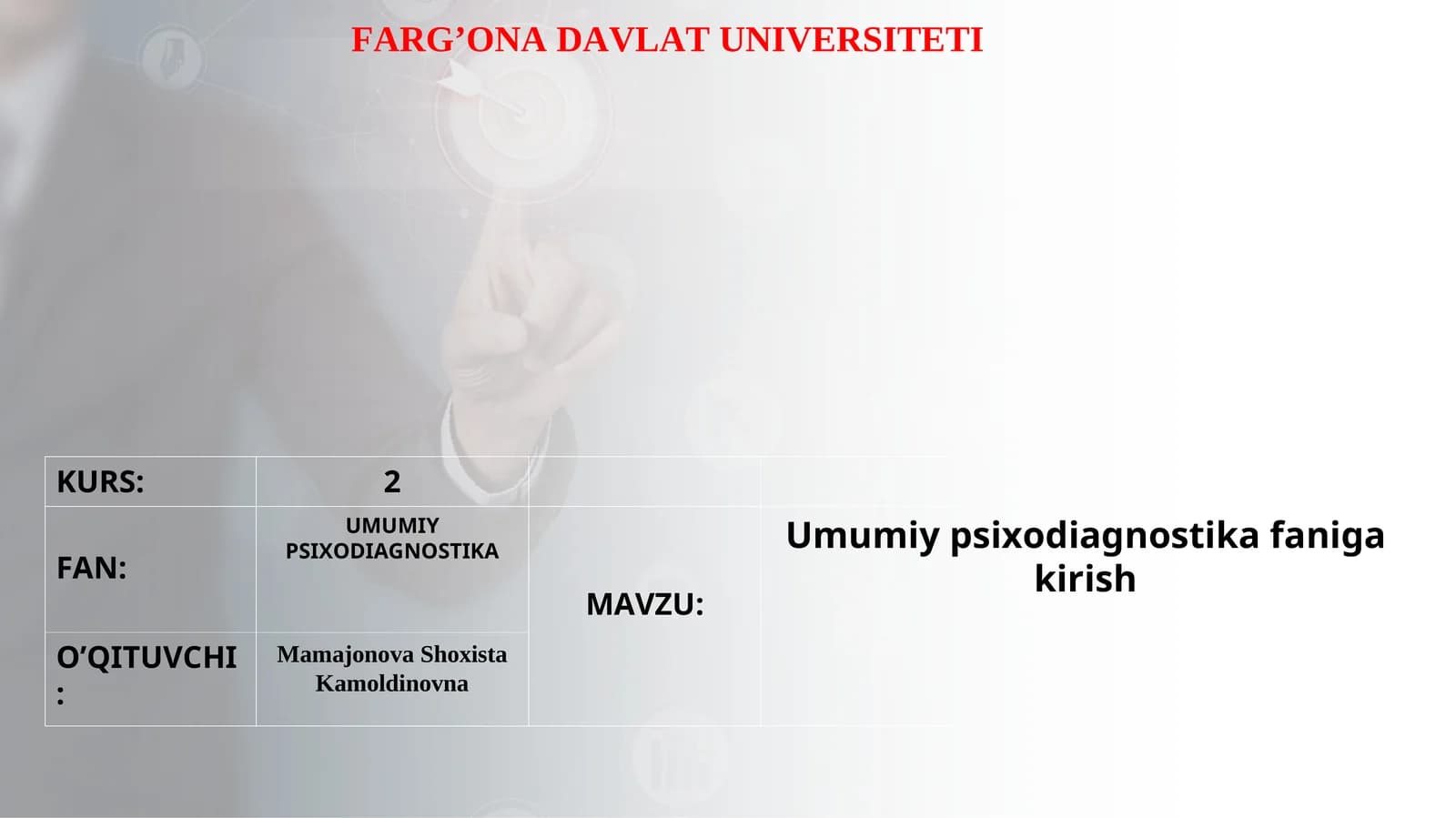 Umumiy psixodiagnostika faniga kirish