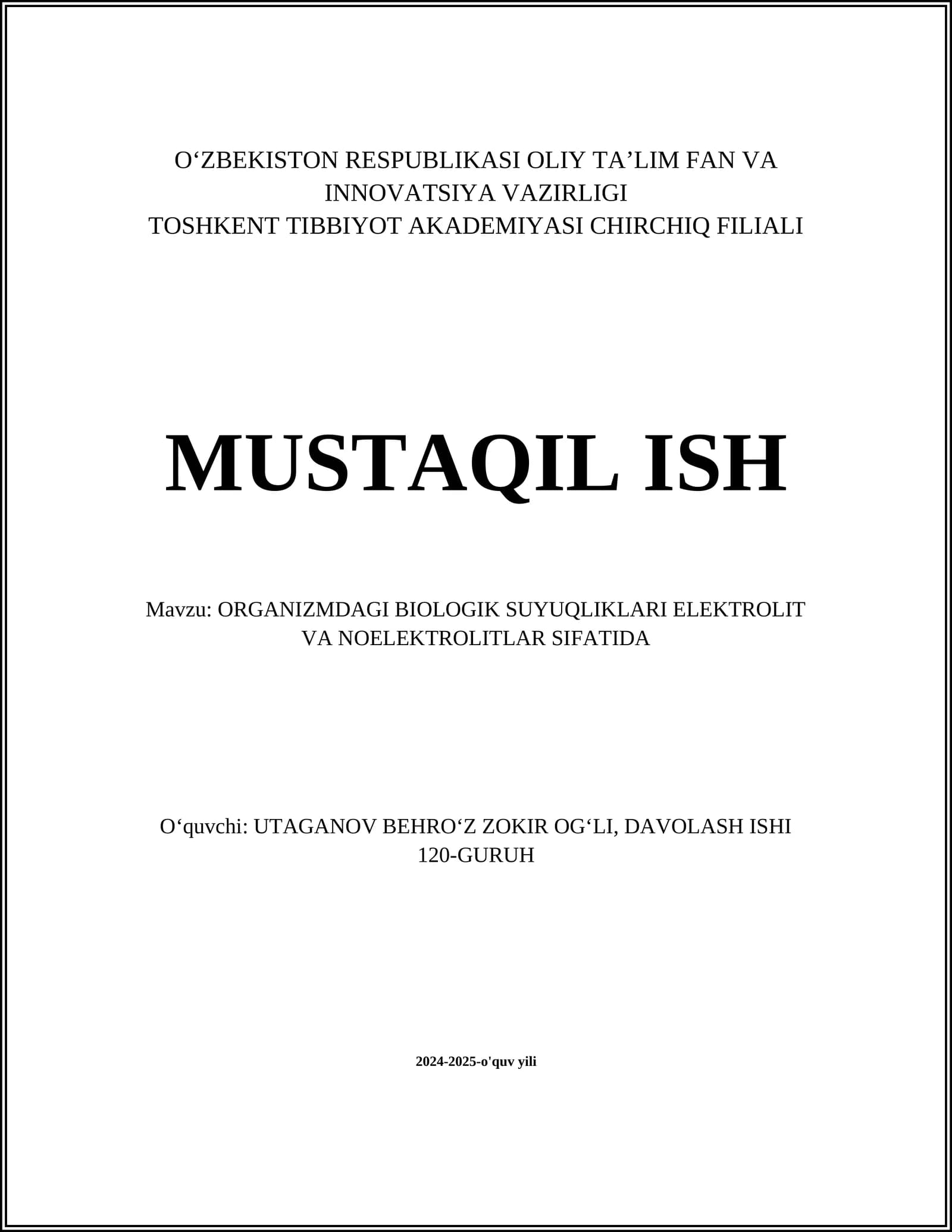 ORGANIZMDAGI BIOLOGIK SUYUQLIKLARI ELEKTROLIT VA NOELEKTROLITLAR SIFATIDA