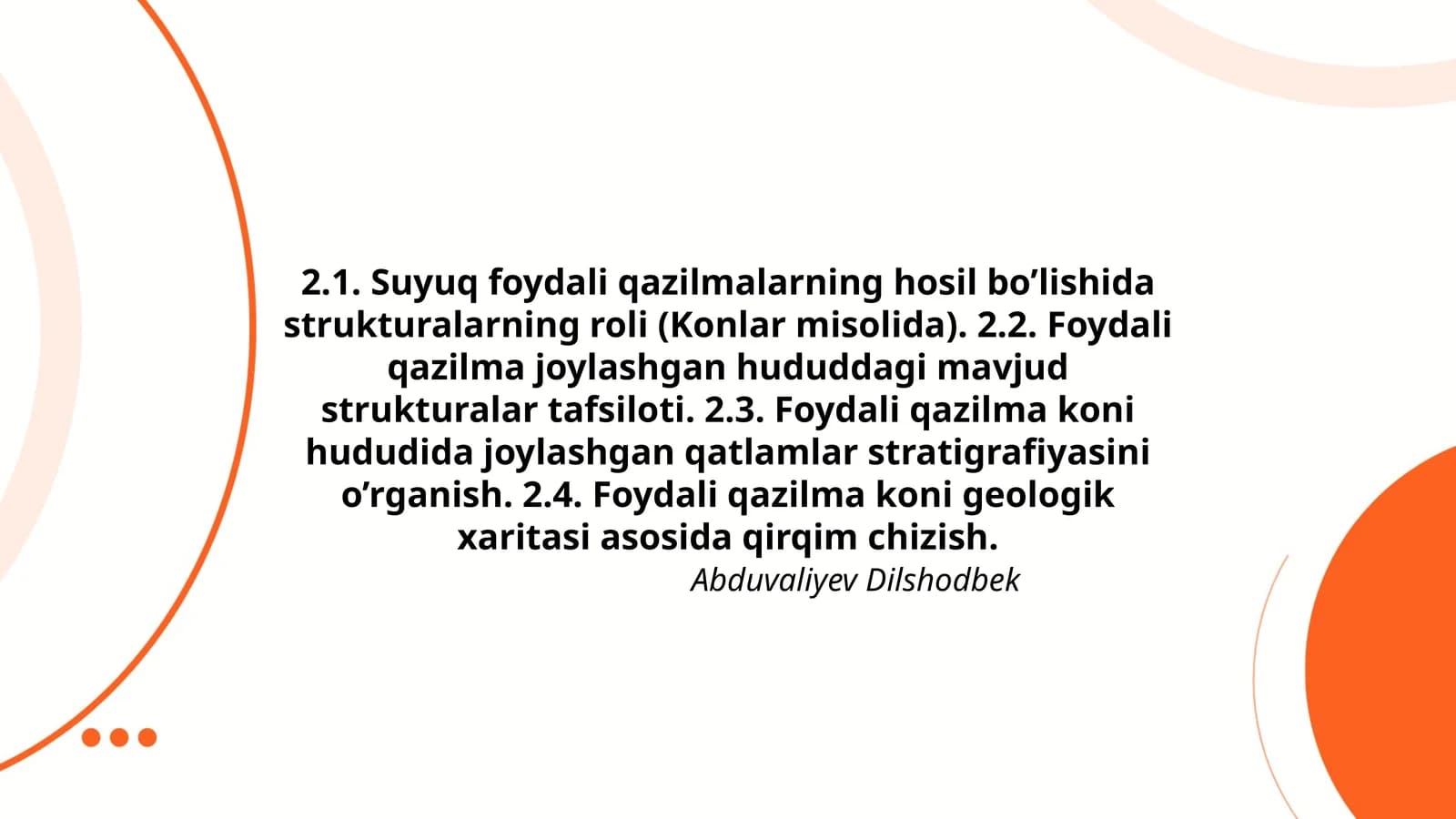 Suyuq foydali qazilmalarning hosil bo’lishida strukturalarning roli