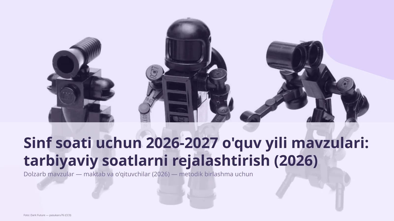 Sinf soati uchun 2026-2027 o'quv yili mavzulari: tarbiyaviy soatlarni rejalashtirish (2026)