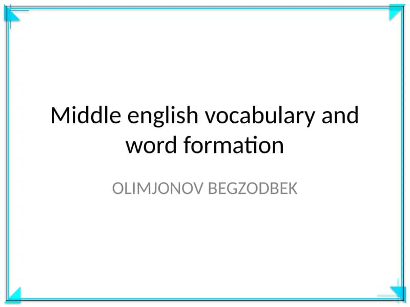 Middle english vocabulary and word formation