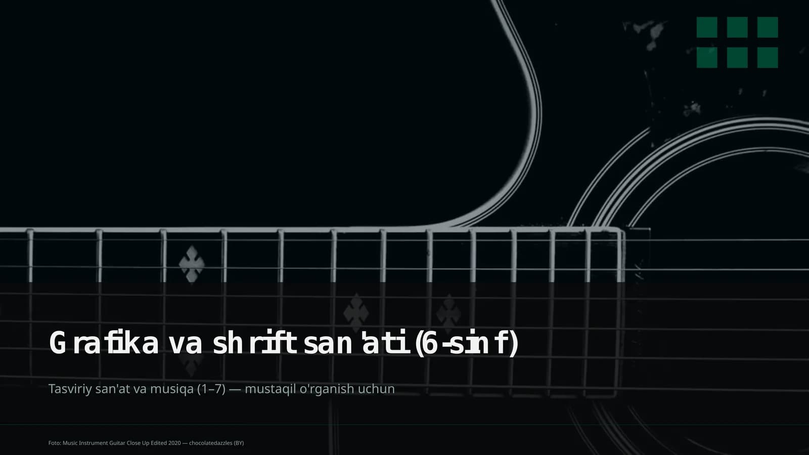 Grafika va shrift san'ati (6-sinf)